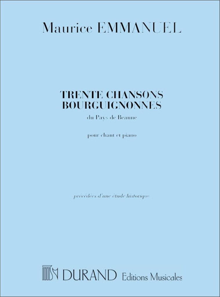 30 Chansons Bourguignones Du Pays De Beaune